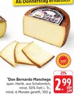 E center Kronau - Don Bernardo Manchego Angebot im Prospekt Don Bernardo Manchego bei E center im Kronau Prospekt für 2,99 €