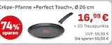 Crêpe-Pfanne »Perfect Touch« im Angebot bei EDEKA in Heidenheim Crêpe-Pfanne »Perfect Touch« Angebote bei EDEKA Heidenheim für 16,99 €