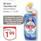 Total Aktiv Gel im Angebot bei GLOBUS in Erfurt Total Aktiv Gel Angebote von WC Ente bei GLOBUS Erfurt für 1,99 €