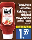 Tomaten-Ketchup Angebote von Papa Joe's bei EDEKA München für 1,59 €