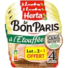 Jambon Le Bon Paris à l'Etouffée - HERTA en promo chez Carrefour Jambon Le Bon Paris à l'Etouffée - HERTA dans le catalogue Carrefour