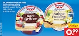 Grütze mit Soße Rote Grütze von Dr. Oetker für 0,99 € bei Netto Marken-Discount im Angebot Grütze mit Soße Rote Grütze von Dr. Oetker im aktuellen Netto Marken-Discount Prospekt