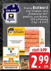 Aktuelles Frische Bratwurst Angebot bei EDEKA in Mönchengladbach ab 2,99 €