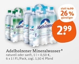 Mineralwasser Naturell Angebote von Adelholzener bei tegut Nordhausen für 2,99 €