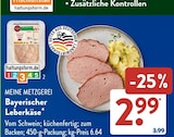 Bayerischer Leberkäse bei ALDI SÜD im Hilders Prospekt für 2,99 €