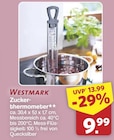Zucker-thermometer Angebote von Westmark bei famila Nordwest Oldenburg für 9,99 €