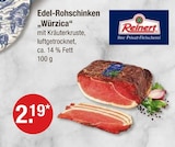 V-Markt Heimertingen - Edel-Rohschinken „Würzica“ Angebot im Prospekt Edel-Rohschinken „Würzica“ bei V-Markt im Heimertingen Prospekt für 2,19 €