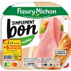 Jambon Simplement Bon - FLEURY MICHON en promo chez Carrefour Jambon Simplement Bon - FLEURY MICHON dans le catalogue Carrefour
