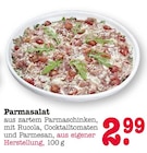 Aktuelles Parmasalat Angebot bei E center in Frankfurt (Main) ab 2,99 €