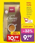 Caffé Angebote von Käfer bei Netto Marken-Discount Nettetal für 9,99 €