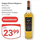 Grappa Riserva Magnum im Angebot bei GLOBUS in Krefeld Grappa Riserva Magnum Angebote bei GLOBUS Krefeld für 23,99 €