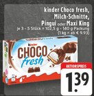 Choco fresh im Angebot bei EDEKA in Remscheid Choco fresh Angebote von Kinder bei EDEKA Remscheid für 1,39 €