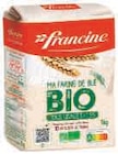 Farine de blé bio - FRANCINE en promo chez Super U Farine de blé bio - FRANCINE dans le catalogue Super U