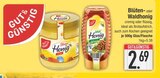 Blütenhonig im EDEKA Prospekt Blütenhonig von Gut & Günstig im aktuellen EDEKA Prospekt für 2,69 €