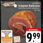 Gefüllter Schweine-Rollbraten Angebote von meinLand EDEKA bei EDEKA Hamm für 9,99 €