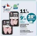 Lapin entier decoupe - FILIERE U - Hyper U à Reims Lapin entier decoupe - FILIERE U en promo chez Hyper U Reims à 9,43 €