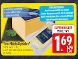 Alpzirler Angebote von TirolMilch bei EDEKA Landshut für 1,69 €