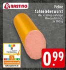 Feine Sahneleberwurst im Angebot bei E center in Koblenz Feine Sahneleberwurst Angebote von Rasting bei E center Koblenz für 0,99 €