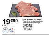 Monoprix - Côte de veau à griller : offre du catalogue Promo Côte de veau à griller à 19,99 € dans le catalogue Monoprix ""