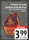 Trevelez Serrano Schinken Gran Reserva Angebote von Tradicion 1862 bei E center Bielefeld für 3,99 €