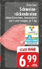 Frischer Schweinerückenbraten Angebote bei EDEKA Brühl für 6,99 €