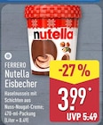 Nutella Eisbecher Angebote von Ferrero bei ALDI Nord Celle für 3,99 €