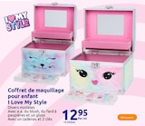 Coffret de maquillage pour enfant - I Love My Style à 12,95 € dans le catalogue Action