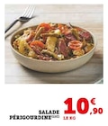 Salade Périgourdine en promo chez Super U Colomiers à 10,90 €