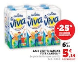 Lait UHT Vitamine Viva - CANDIA à 5,14 € dans le catalogue U Express