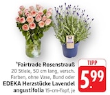 EDEKA Hattersheim - Fairtrade Rosenstrauß Angebot im Prospekt Fairtrade Rosenstrauß bei EDEKA im Hattersheim Prospekt für 5,99 €