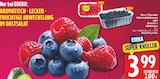 Himbeeren von Driscoll's für 3,99 € bei EDEKA im Angebot Himbeeren von Driscoll's im aktuellen EDEKA Prospekt