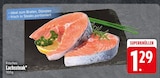 Frisches Lachssteak im Angebot bei EDEKA in Straubing Frisches Lachssteak Angebote bei EDEKA Straubing für 1,29 €