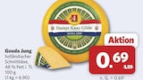 combi Cuxhaven - Gouda Jung Angebot im Prospekt Gouda Jung bei combi im Cuxhaven Prospekt für 0,69 €