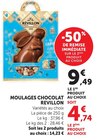 Moulages Chocolat - Revillon - Hyper U à Liévin Moulages Chocolat - Revillon en promo chez Hyper U Liévin à 4,74 €
