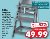 Treppenhochstuhl »Sit Up Flex« im Angebot bei Kaufland in Kiel Treppenhochstuhl »Sit Up Flex« Angebote von ROBA bei Kaufland Kiel für 49,99 €
