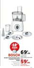 Robot multifonction compact 800W - Bosch en promo chez Hyper U Robot multifonction compact 800W - Bosch dans le catalogue Hyper U