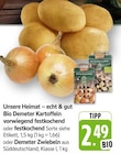 Bio Demeter Kartoffeln im Angebot bei E center in Speyer Bio Demeter Kartoffeln Angebote von Unsere Heimat – echt & gut bei E center Speyer für 2,49 €