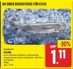 Forelle im Angebot bei WEZ in Löhne Forelle Angebote bei WEZ Löhne für 1,11 €