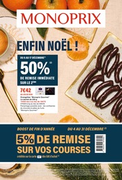 Prospectus Supermarchés Monoprix en cours, ENFIN NOËL !, 57 pages, 06/12/2023 - 17/12/2023 Catalogue Supermarchés Monoprix en cours à Mont-Saint-Aignan et alentours, ENFIN NOËL !, 57 pages, 06/12/2023 - 17/12/2023