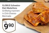 Schweinefilet-Medaillons Angebote von Globus bei GLOBUS Viersen für 9,90 €