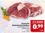 Deutsche Rinderbeinscheiben Angebote bei Marktkauf Altenburg für 0,99 €