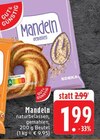 Mandel gemahlen Angebote von EDEKA bei EDEKA Mönchengladbach für 1,99 €