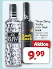 Three Sixty Vodka im aktuellen famila Nordwest Prospekt