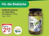 Kalamata Angebote von Globus Bio bei GLOBUS Saarbrücken für 2,69 €