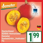 Speisekürbis Hokkaido von Demeter für 1,99 € bei EDEKA im Angebot Speisekürbis Hokkaido von Demeter im aktuellen EDEKA Prospekt