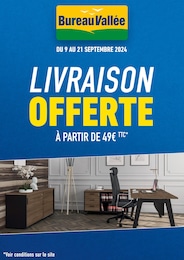 Catalogue Bureau Vallée "LIVRAISON OFFERTE" à Lyon et alentours, 1 page, 09/09/2024 - 21/09/2024