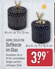 Duftkerze im Glas im ALDI Nord Prospekt Duftkerze im Glas von Home Creation im aktuellen ALDI Nord Prospekt für 3,99 €