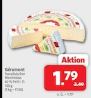 französischer Weichkäse bei Markant Nordwest im Ihlow Prospekt für 1,79 €