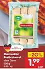 Eberswalder Rostbratwurst für 1,99 € bei Netto Marken-Discount im Angebot Eberswalder Rostbratwurst im aktuellen Netto Marken-Discount Prospekt