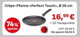 Crêpe-Pfanne »Perfect Touch« im EDEKA Prospekt Crêpe-Pfanne »Perfect Touch« von  im aktuellen EDEKA Prospekt für 16,99 €